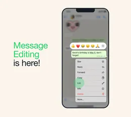 You can now edit your WhatsApp texts. Go ahead, and fix your 15-minute sins!